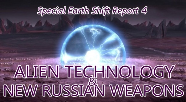 ALIEN TECHNOLOGY AND NEW RUSSIAN WEAPONS 2