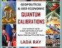 GEOPOLITICAL & GEO-ECONOMIC QUANTUM CALIBRATIONS: Official Book Launch, Amazon Release Status, Final Cover & Official Description!